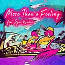 Flamingo Cartel feat Ryan Konline - More Than a Feeling Radio Version