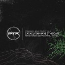 Rave Syndicate - Cataclysm Koredeiv Remix