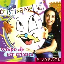 Cristina Mel - A For a de Deus Playback
