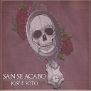 José F. Soto - El Secreto de Amarte