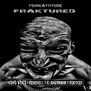 Tonikattitude - Fraktured ReneHell Remix