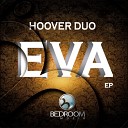 Hoover Duo - Eva Original Mix