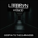Lee Bryan DJ - Deep In To The Darkness Konvic Remix