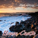 Max Ganus - Castle Pack Original Mix