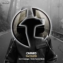 Omniks - Faceless Original Mix