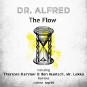 Dr Alfred - The Flow Mr Lekka Remix