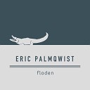 Eric Palmqwist - Floden Tiger Darrow Remix