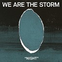We are the Storm - Disappear Appear