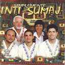 Inti Sumaj - Ayacucho