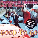 Flamman Abraxas feat MC Remsy - Good To Go Netherlands Genre Electronic Style Hardcore Gabber Happy Hardcore…