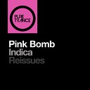 Pink Bomb feat Tracey Cattell - Indica Original Mix