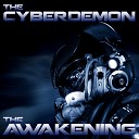 The CyberDemon - The Awakening Original Mix