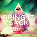 Deepblue - Bring It Back Ninja Kore Remix