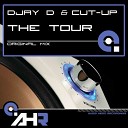 DJay D Cut Up - The Tour Original Mix