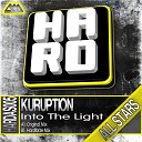 Kuruption - Into The Light Original Mix