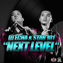 DJ Echa Star101 - Next Level Extended Mix