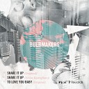 BulbMakers - Shake It Up Felipe Kastegliano Remix