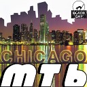 MTB - Chicago Original Mix