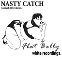 Nasty Catch - Bio Berserk