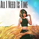 madbello - All I Need Is Time