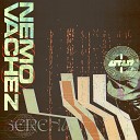 Nemo Vachez - Serena SYO Transe Total Remix