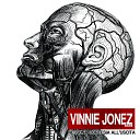 Vinnie Jonez Band - Nessuna cortesia