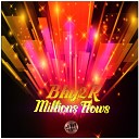 Bhy2r - Millions Flows