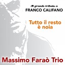 Massimo Fara Trio - La mia libert