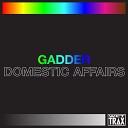 Gadder - Short Term Acid Sublet Original Mix