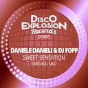 Daniele Danieli Dj Fopp - Sweet Sensation Original Mix