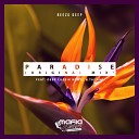 Reezo Deep feat Deep CueBik Roots Tai Nay - Paradise Original Mix