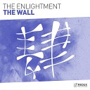 The Enlightment - The Wall Original Mix