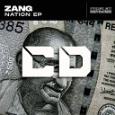 ZANG - Where to go Original Mix