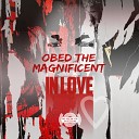 Obed the Magnificent - Not Alone Deep Mix