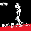 Bob Phillips - Holly Hotel Bonus Track