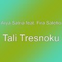 Arya Satria feat Fira Saleho - Tali Tresnoku