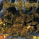 Infernal Majesty - Gone The Way Of All Flesh