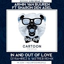 Armin van Buuren ft Sharon Den Adel - In and Out of Love DJ Ramirez YASTREB Remix