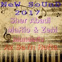 Sher Abadi ft MaRio IST BOYS ft ZeM Sky ToOwN - MundaRis Az BaYn Rafta 2017