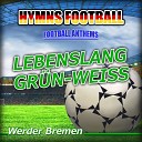 Gold Band - Lebenslang Gr n Weiss Hymnem Werder Bremen Anthems…
