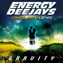 Energy Deejays - Gravity Radio Edit