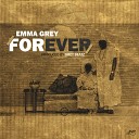 Emma Grey - Forever