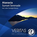 Ataraxia - Sunset Serenade John Sunlight Remix