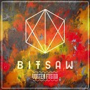 Bitsaw - Full Sound Experience Original Mix