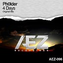 Ph0Lder - 4 Days Original Mix