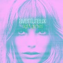 aventureux - Moments Of Love Original Mix