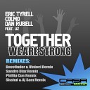 Eric Tyrell Colmo Dan Rubell feat Liz - Together We Are Strong Bassfinder Vinioci…