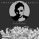 Emanuele Amendola - Robot Original Mix