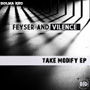 Feyser Vilence - Increasing Original Mix