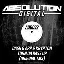 Dash App Krypton - Turn Da Bass Up Original Mix